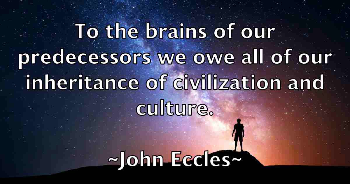 /images/quoteimage/john-eccles-fb-409922.jpg