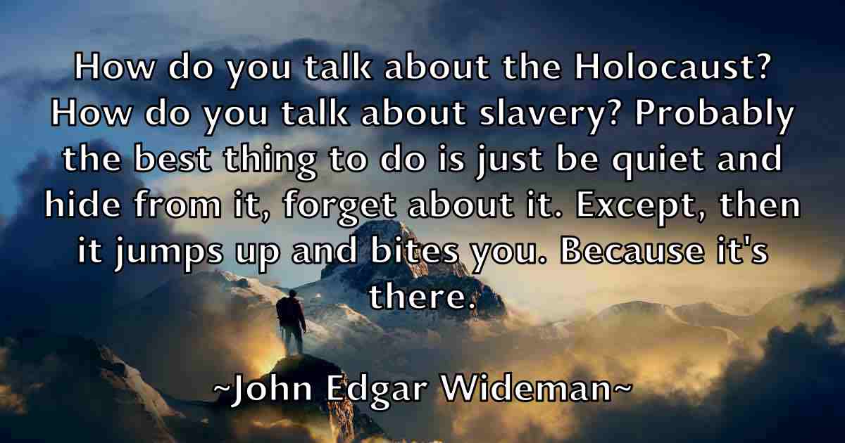 /images/quoteimage/john-edgar-wideman-fb-409967.jpg
