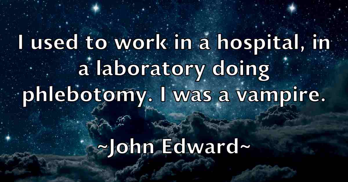 /images/quoteimage/john-edward-fb-409991.jpg