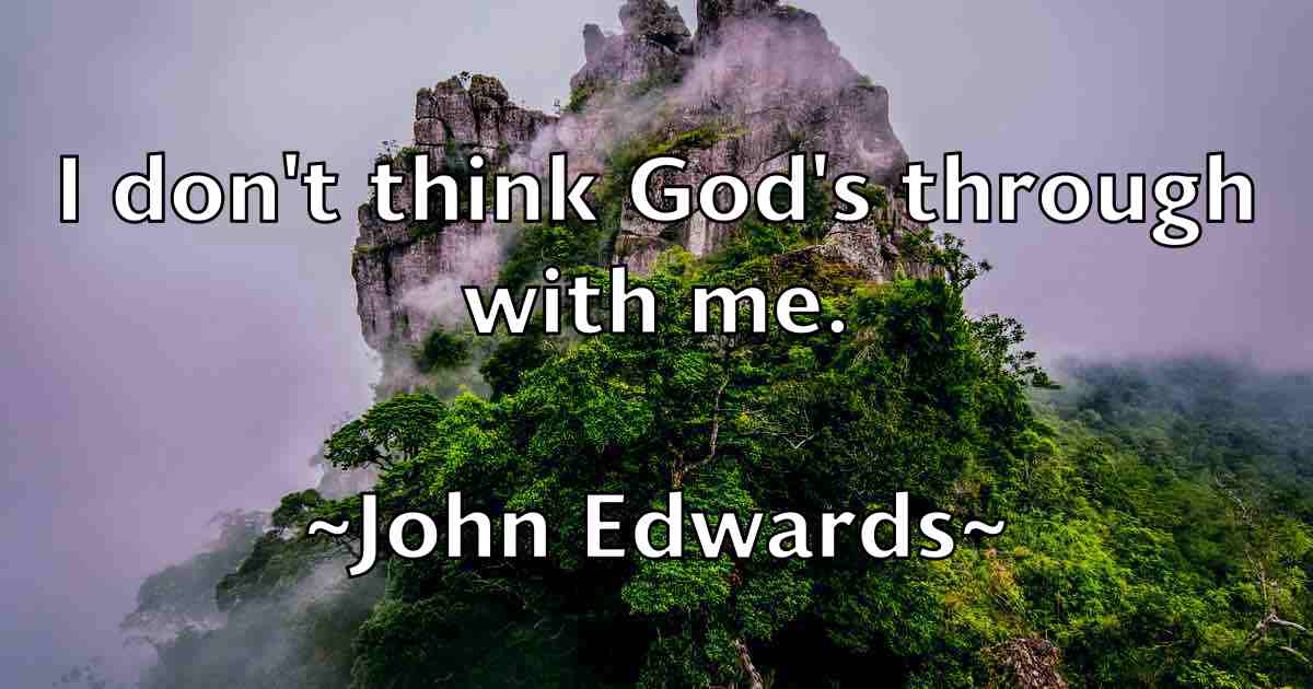 /images/quoteimage/john-edwards-fb-410025.jpg
