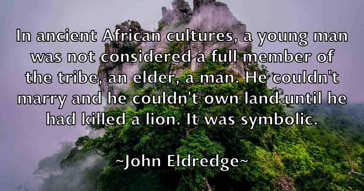 /images/quoteimage/john-eldredge-fb-410062.jpg