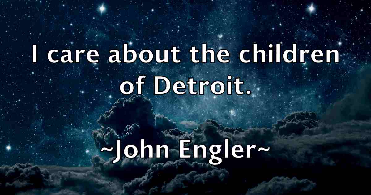/images/quoteimage/john-engler-fb-410152.jpg