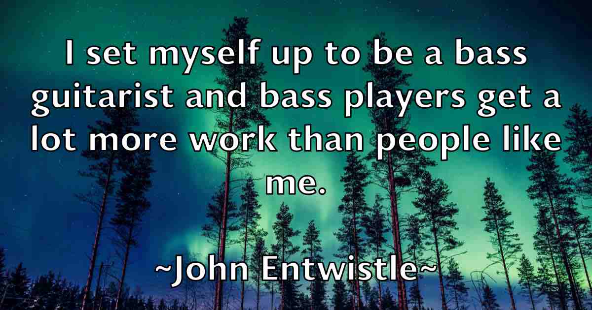 /images/quoteimage/john-entwistle-fb-410204.jpg