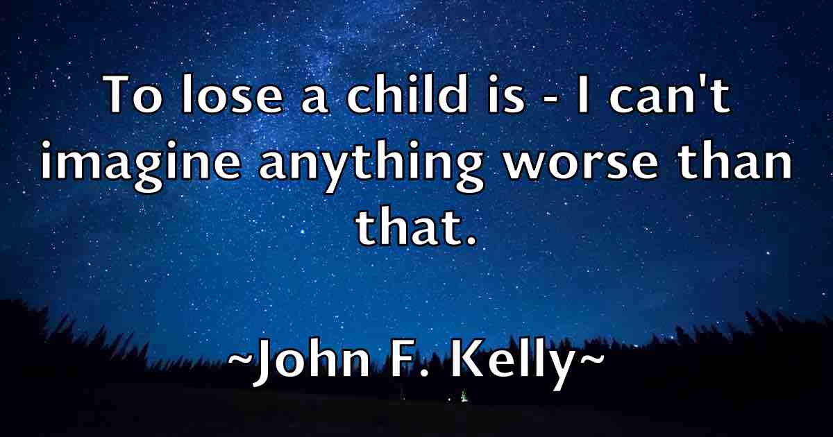 /images/quoteimage/john-f-kelly-fb-410255.jpg