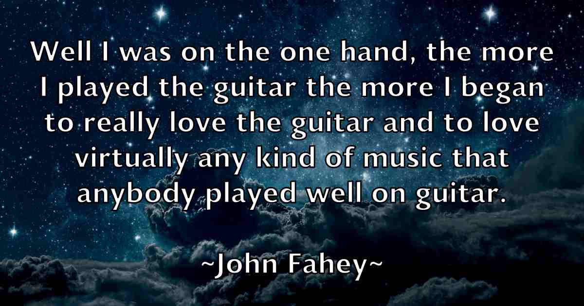 /images/quoteimage/john-fahey-fb-410452.jpg