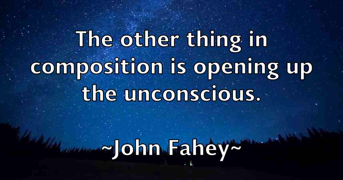 /images/quoteimage/john-fahey-fb-410462.jpg