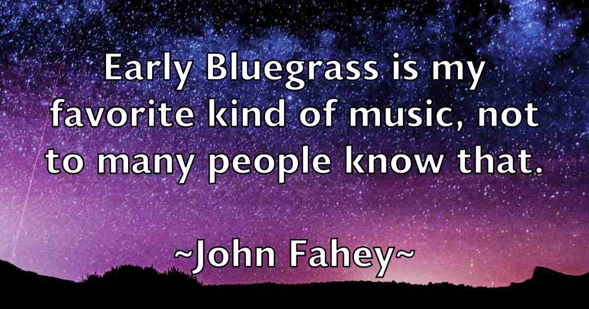 /images/quoteimage/john-fahey-fb-410466.jpg