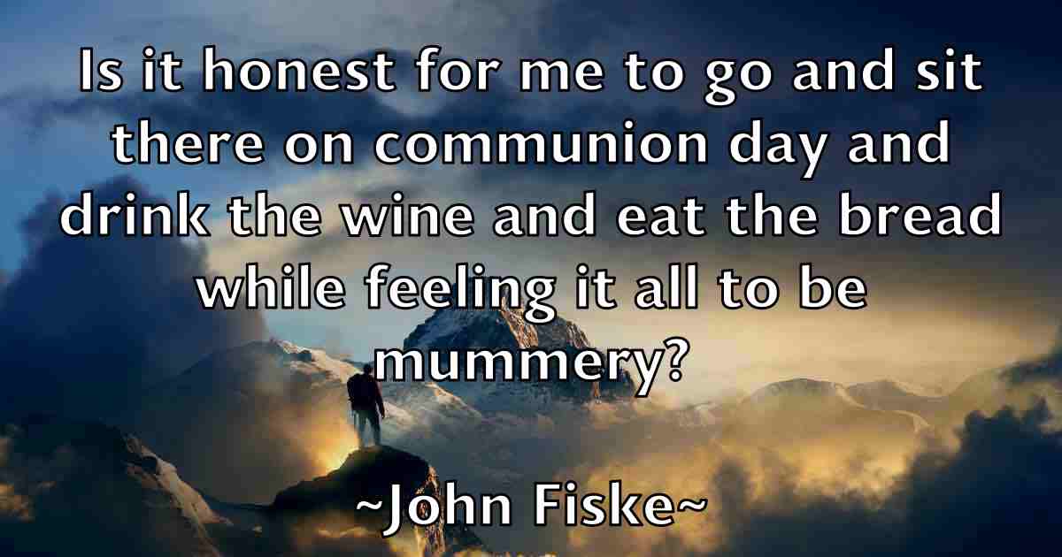 /images/quoteimage/john-fiske-fb-410480.jpg