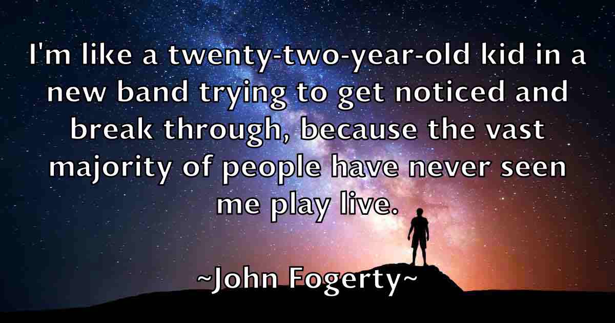 /images/quoteimage/john-fogerty-fb-410609.jpg