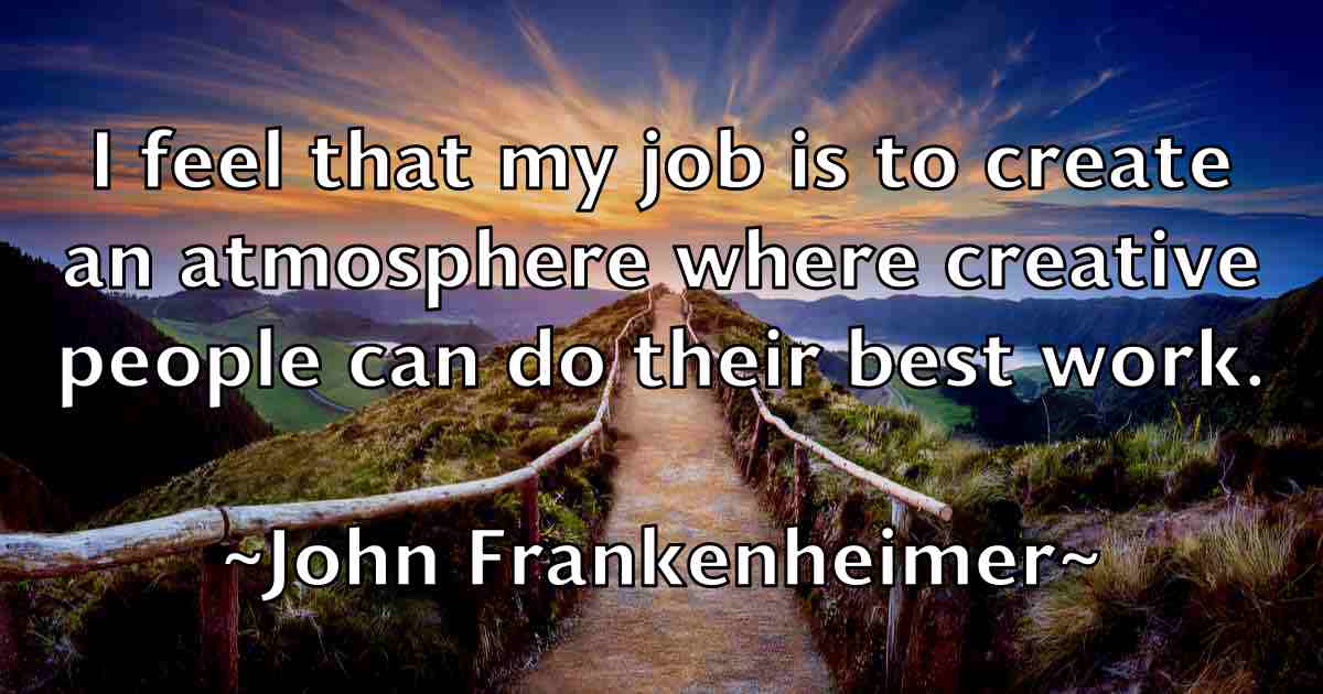 /images/quoteimage/john-frankenheimer-fb-410749.jpg