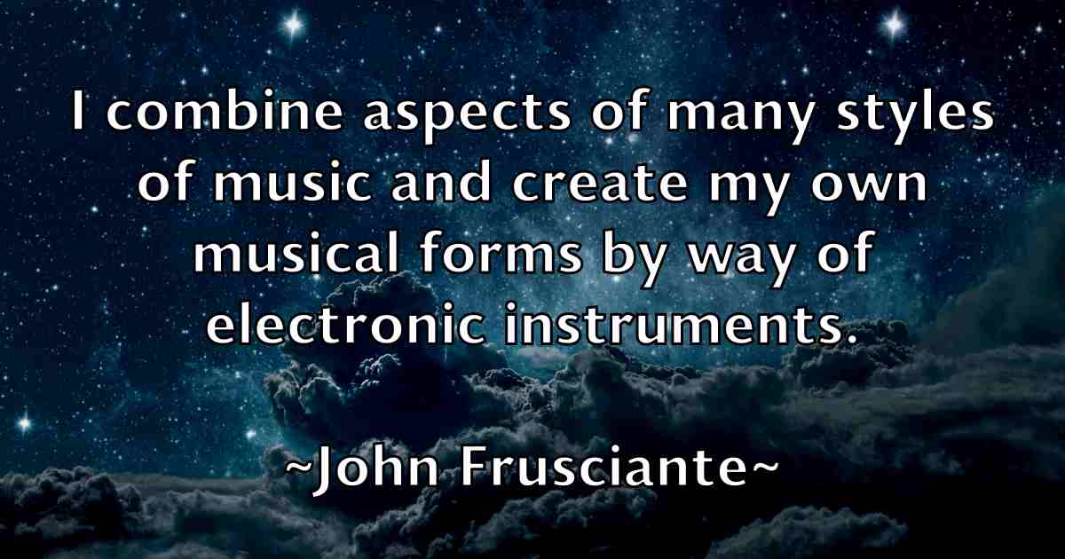 /images/quoteimage/john-frusciante-fb-410781.jpg