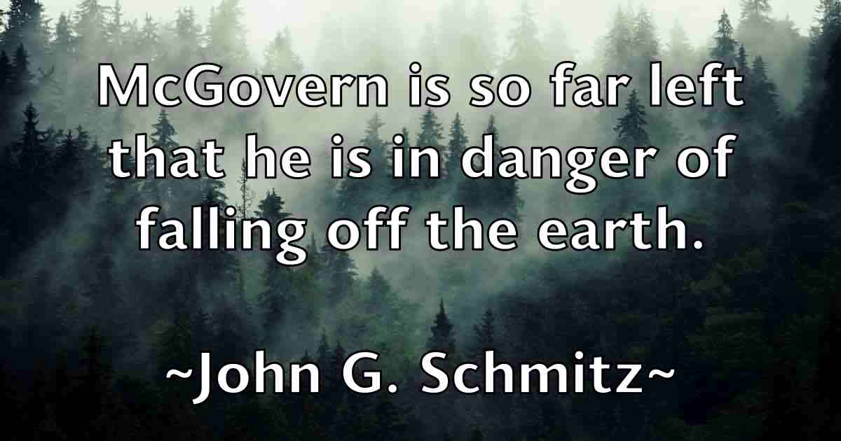 /images/quoteimage/john-g-schmitz-fb-410849.jpg