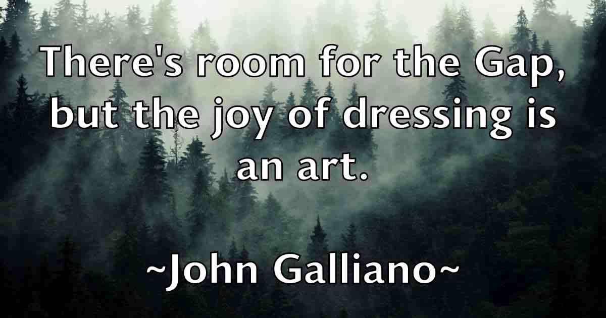 /images/quoteimage/john-galliano-fb-410861.jpg