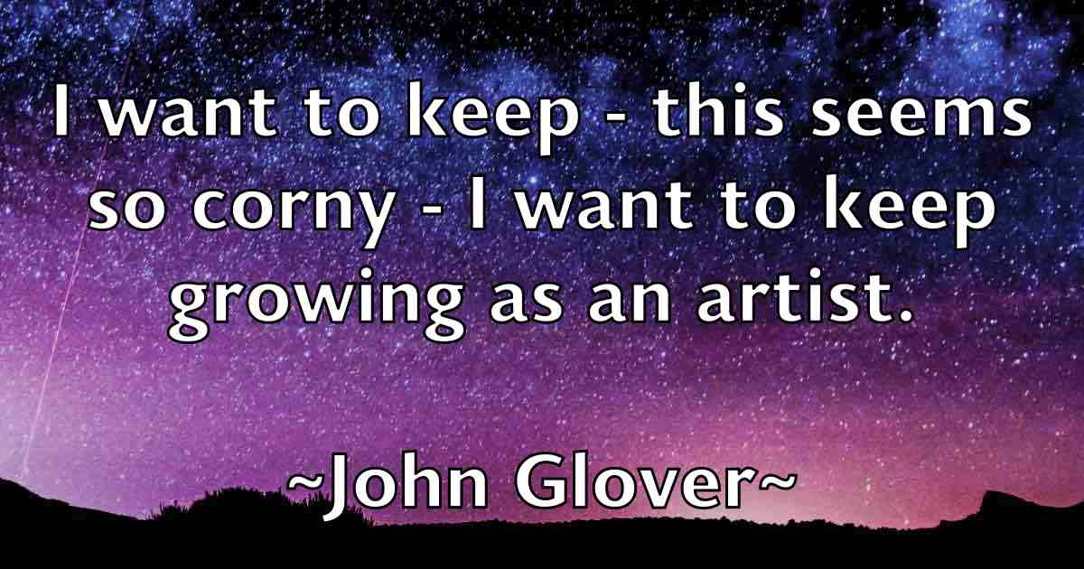 /images/quoteimage/john-glover-fb-411082.jpg