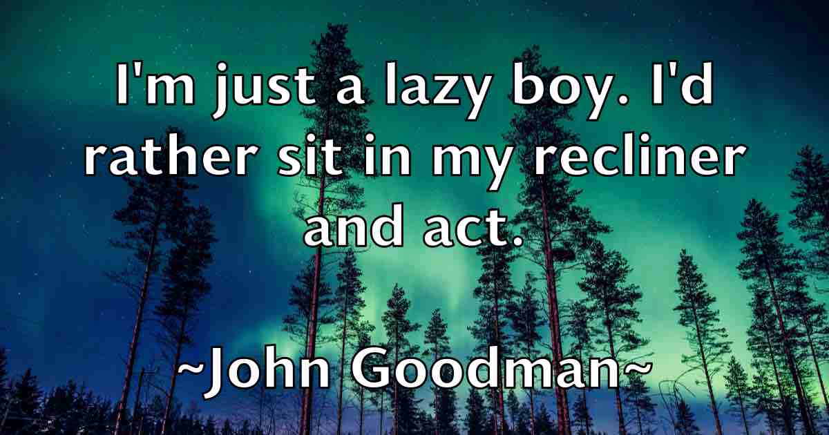 /images/quoteimage/john-goodman-fb-411133.jpg