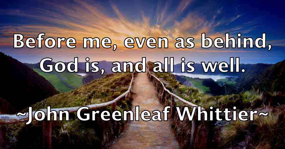 /images/quoteimage/john-greenleaf-whittier-fb-411377.jpg