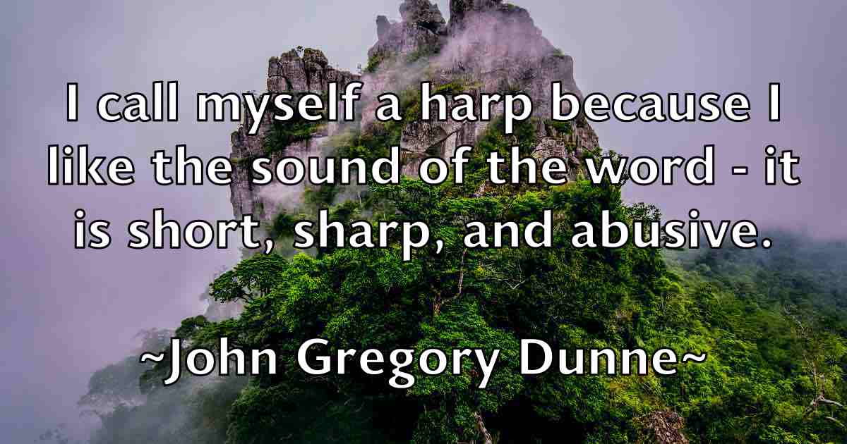 /images/quoteimage/john-gregory-dunne-fb-411426.jpg