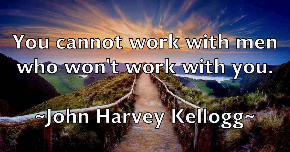 /images/quoteimage/john-harvey-kellogg-fb-411732.jpg