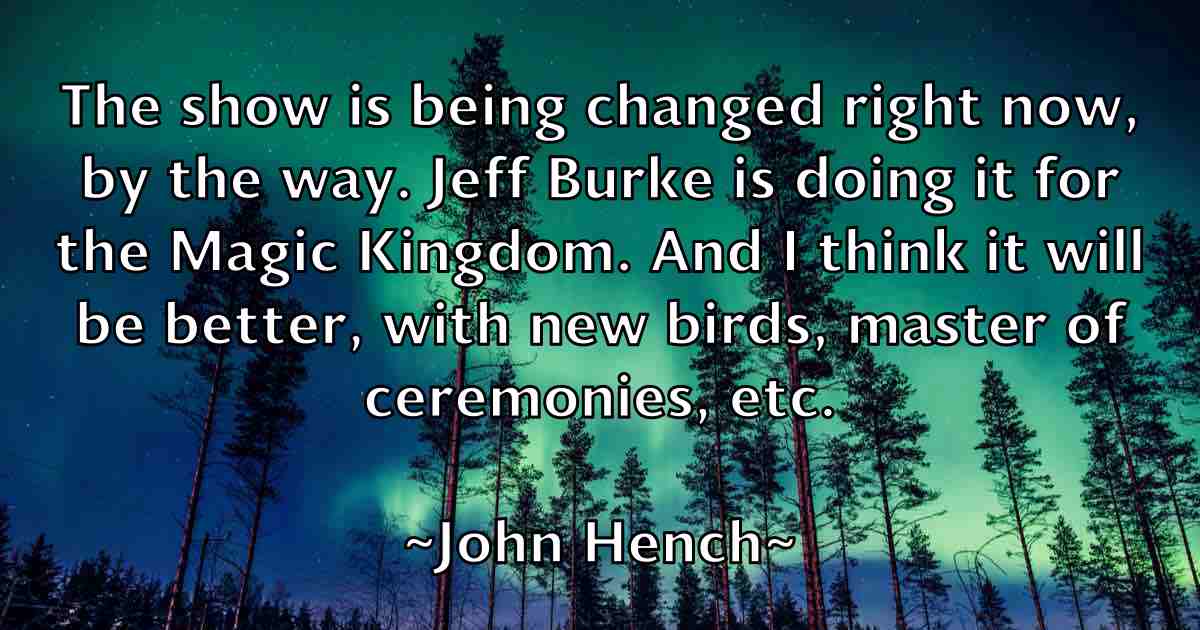 /images/quoteimage/john-hench-fb-411845.jpg