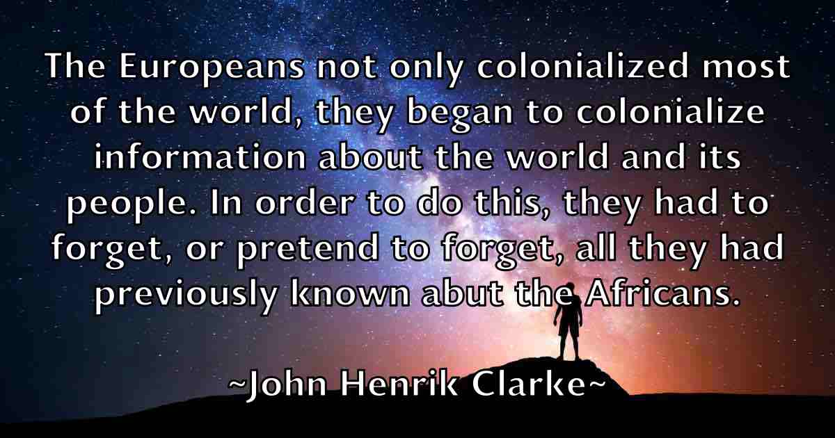 /images/quoteimage/john-henrik-clarke-fb-411889.jpg
