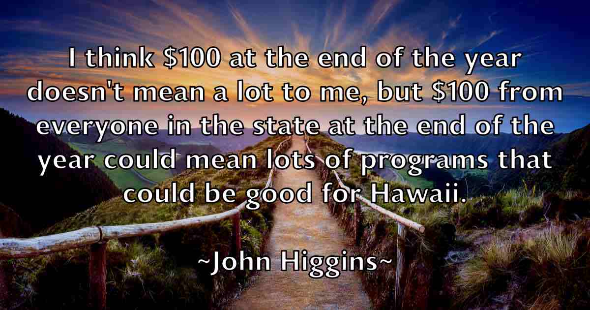 /images/quoteimage/john-higgins-fb-412148.jpg