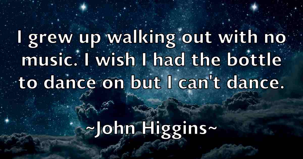 /images/quoteimage/john-higgins-fb-412155.jpg