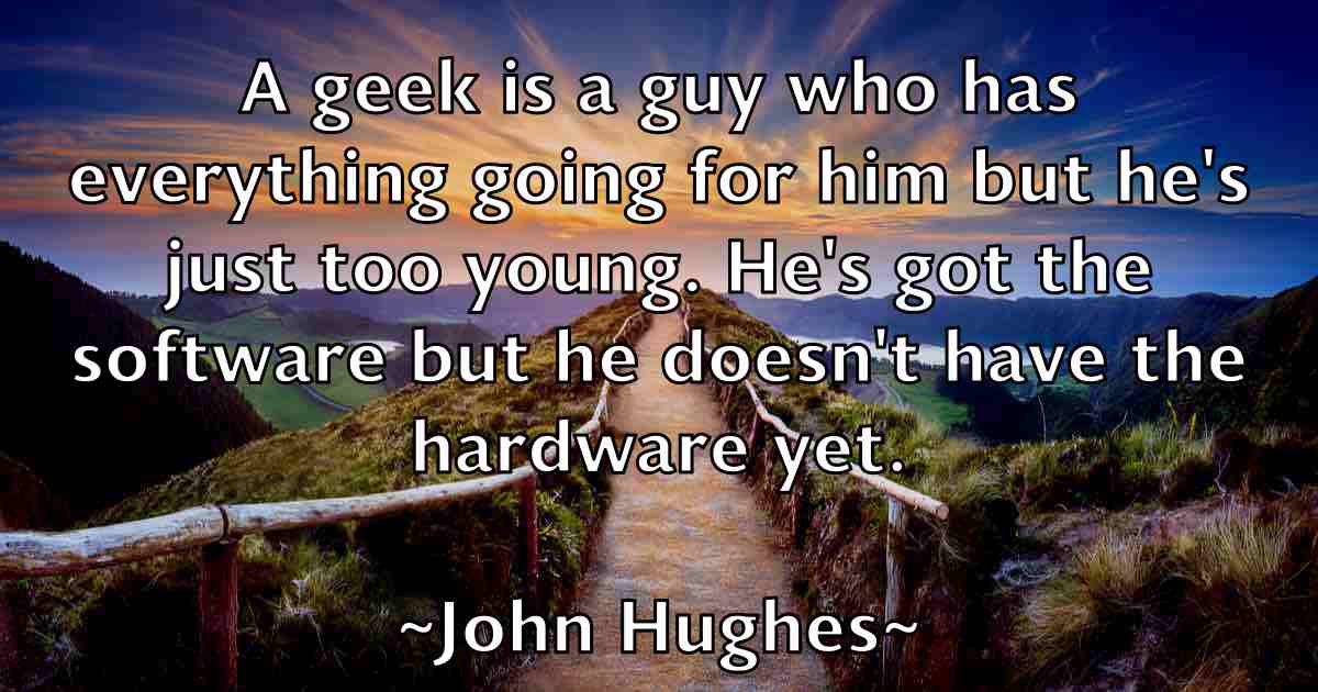 /images/quoteimage/john-hughes-fb-412405.jpg
