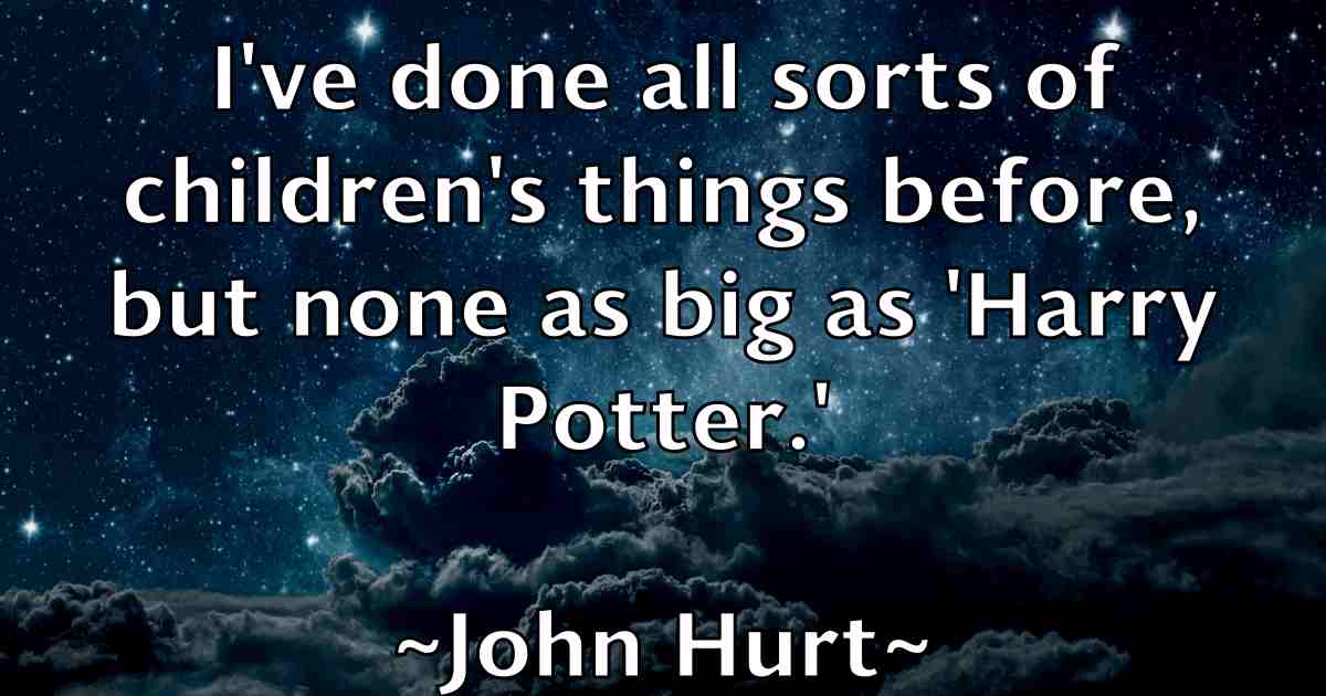 /images/quoteimage/john-hurt-fb-412523.jpg