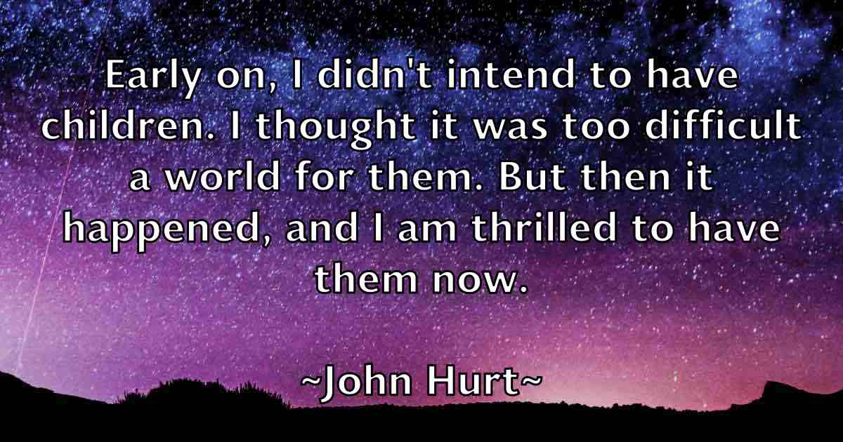 /images/quoteimage/john-hurt-fb-412526.jpg
