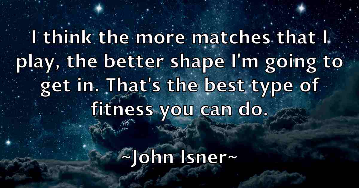 /images/quoteimage/john-isner-fb-412742.jpg