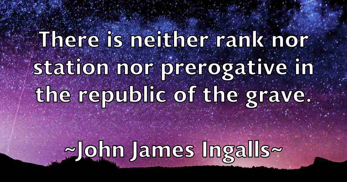 /images/quoteimage/john-james-ingalls-fb-412909.jpg
