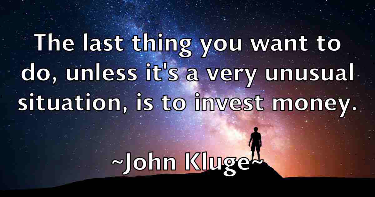/images/quoteimage/john-kluge-fb-413476.jpg