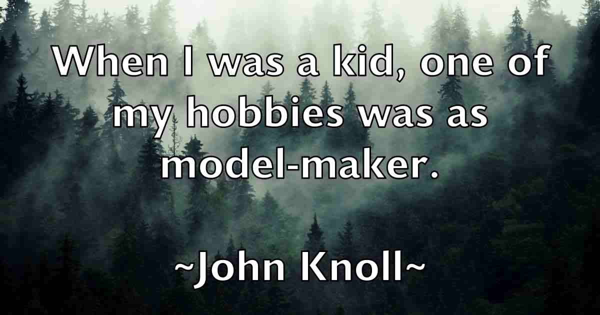 /images/quoteimage/john-knoll-fb-413485.jpg