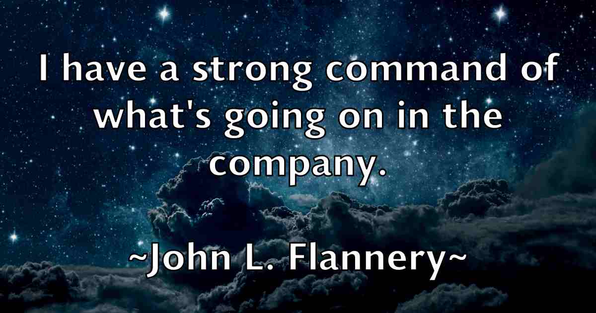 /images/quoteimage/john-l-flannery-fb-413702.jpg