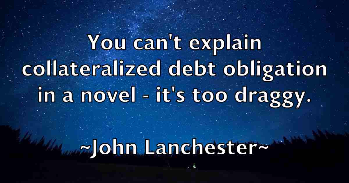 /images/quoteimage/john-lanchester-fb-413789.jpg