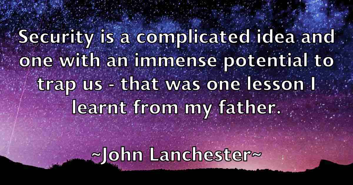 /images/quoteimage/john-lanchester-fb-413815.jpg