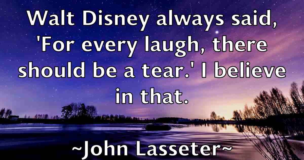 /images/quoteimage/john-lasseter-fb-413930.jpg