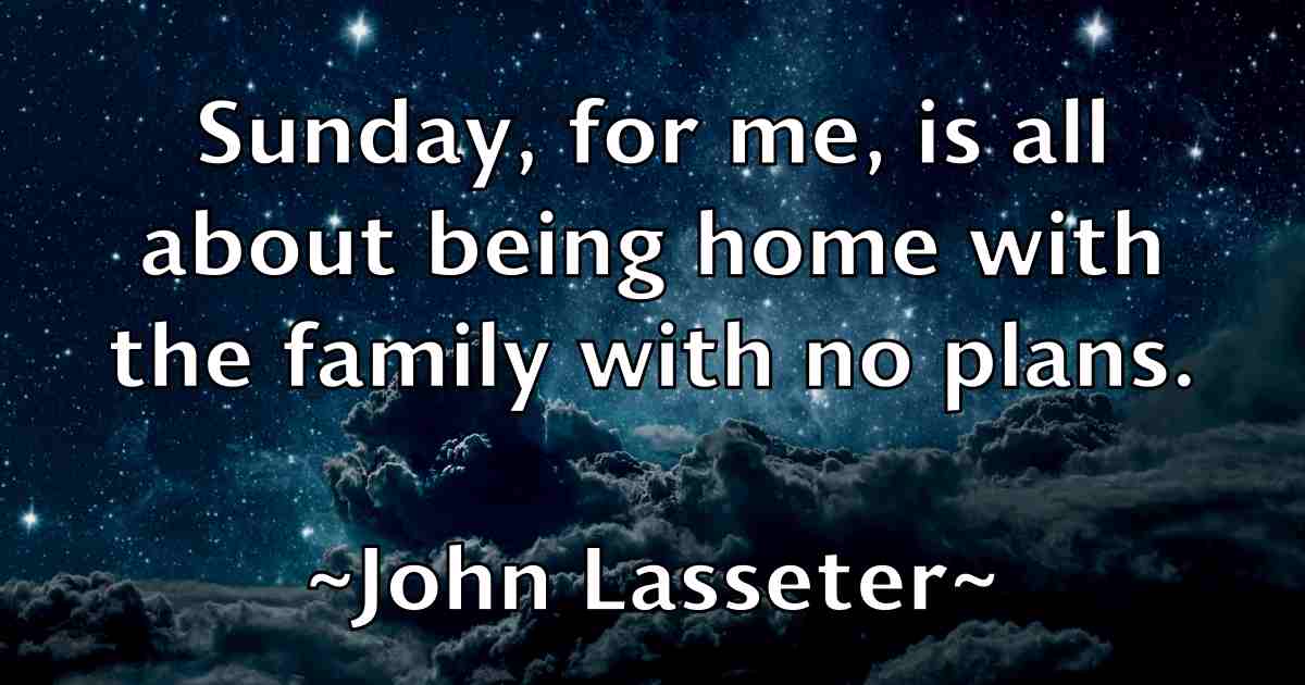/images/quoteimage/john-lasseter-fb-413948.jpg