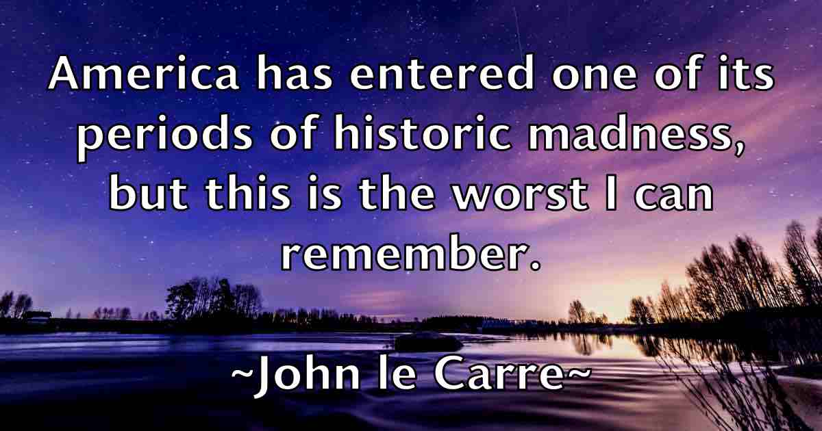 /images/quoteimage/john-le-carre-fb-414229.jpg