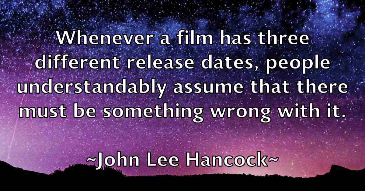 /images/quoteimage/john-lee-hancock-fb-414291.jpg