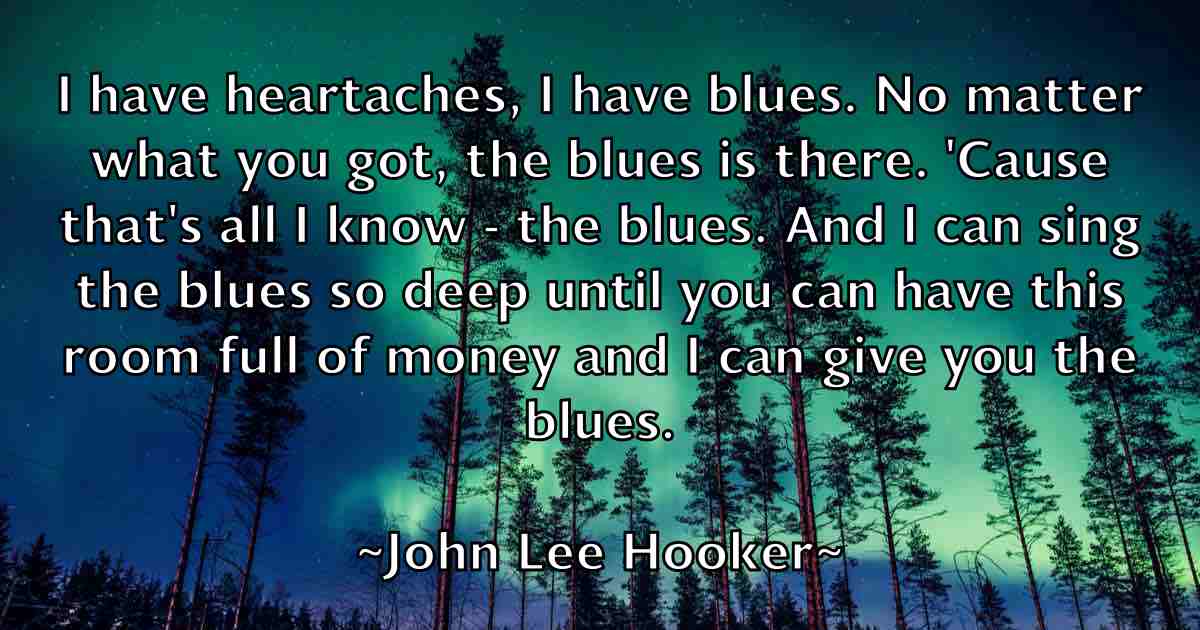 /images/quoteimage/john-lee-hooker-fb-414325.jpg