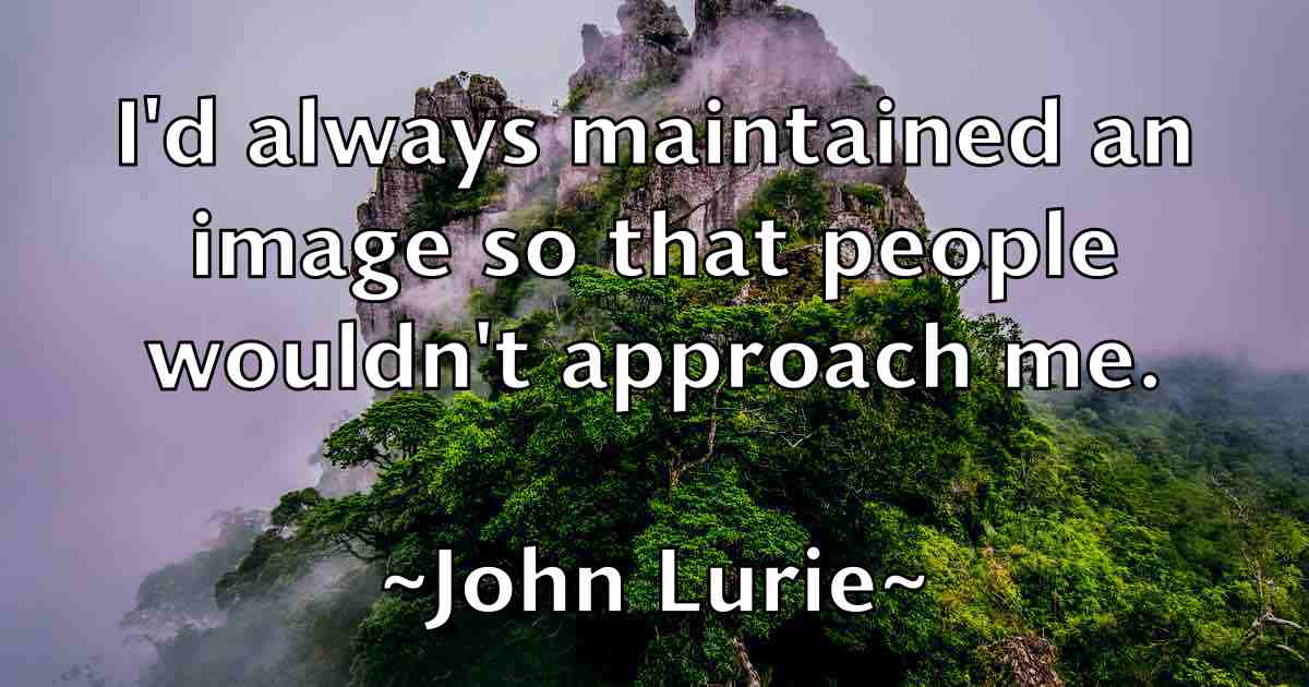 /images/quoteimage/john-lurie-fb-415031.jpg