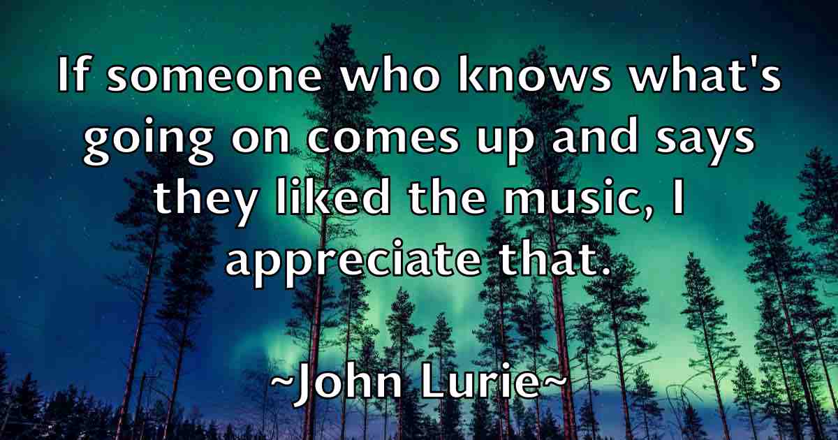 /images/quoteimage/john-lurie-fb-415032.jpg