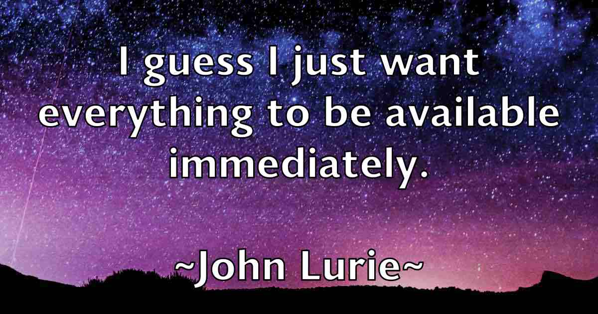 /images/quoteimage/john-lurie-fb-415033.jpg
