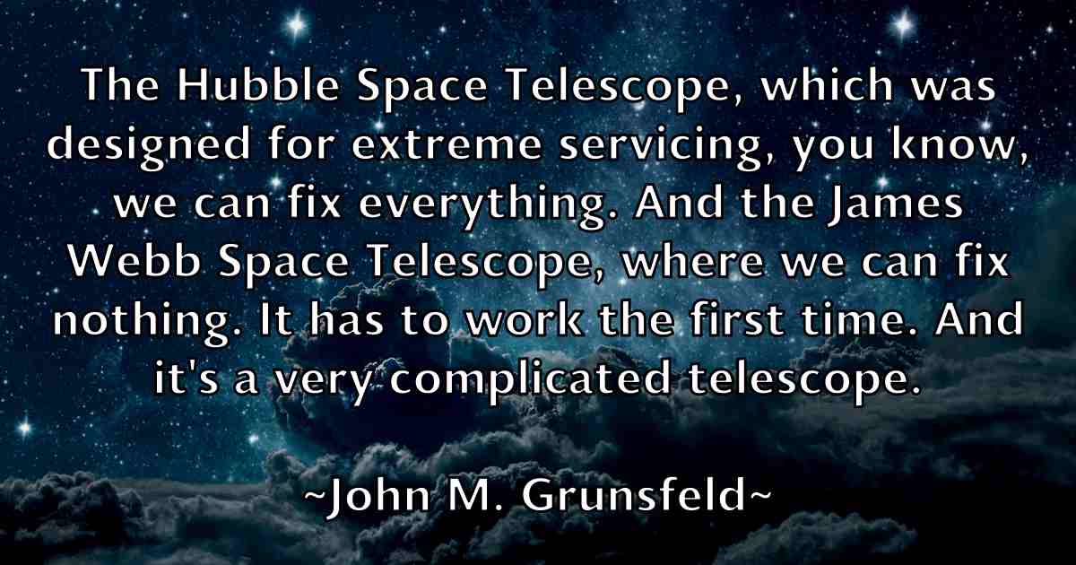 /images/quoteimage/john-m-grunsfeld-fb-415281.jpg