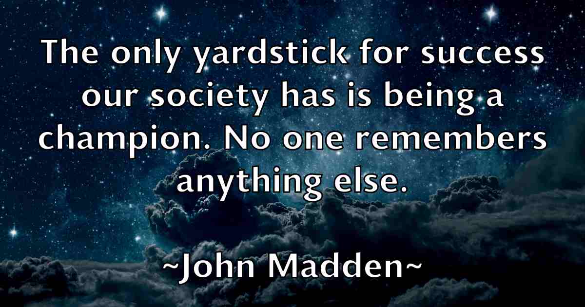 /images/quoteimage/john-madden-fb-415479.jpg