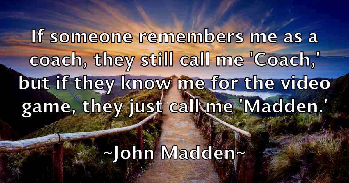 /images/quoteimage/john-madden-fb-415481.jpg