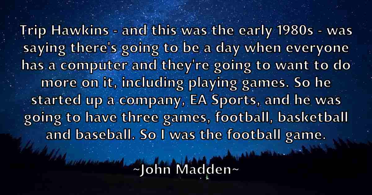 /images/quoteimage/john-madden-fb-415506.jpg