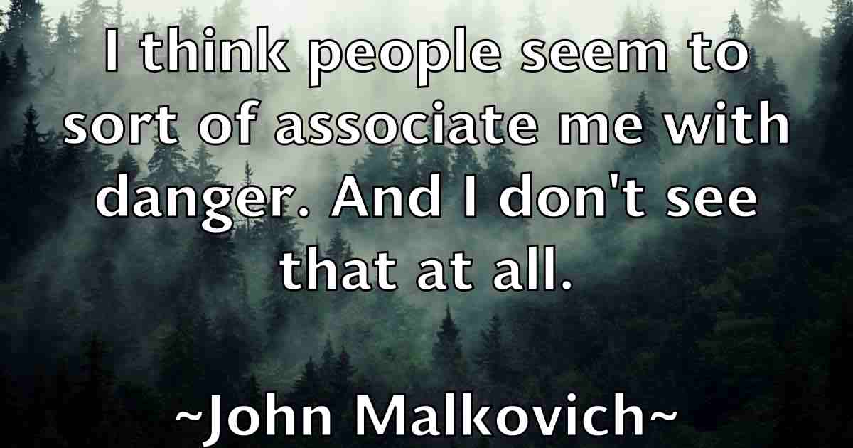 /images/quoteimage/john-malkovich-fb-415668.jpg
