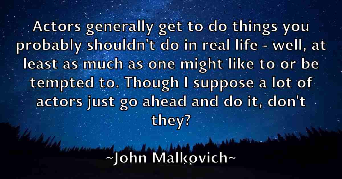 /images/quoteimage/john-malkovich-fb-415670.jpg